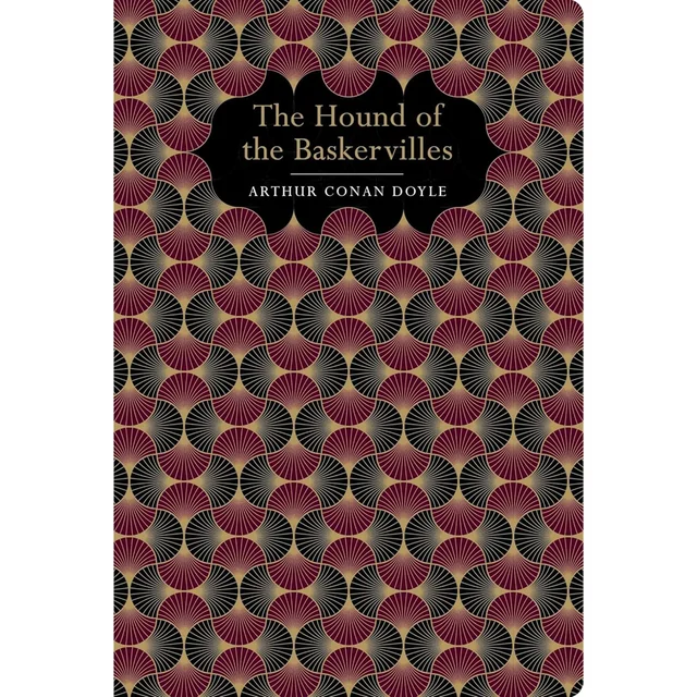Chiltern Classics: Hound of the Baskervilles - Arthur Conan Doyle