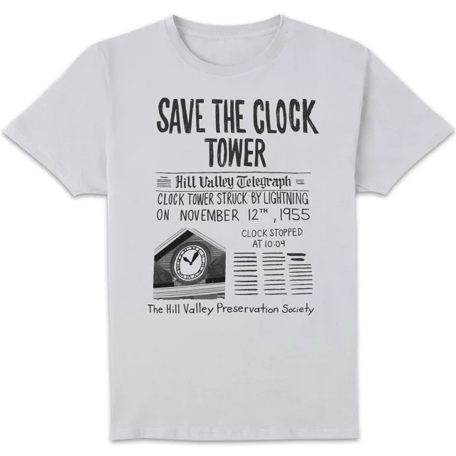 Back To The Future Save The Clock Tower Unisex T-Shirt - White